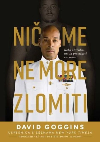 david goggins nic me ne more zlomiti