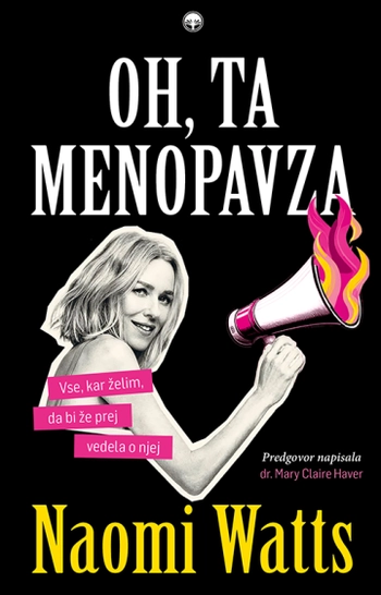 oh ta menopavza naomi watts
