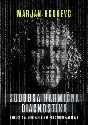 sodobna karmicna diagnostika marjan ogorevc | prirocnik za osebno rast