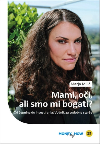 mami oci ali smo mi bogati money-how marja milic knjiga o denarju in vrednotah za otroke