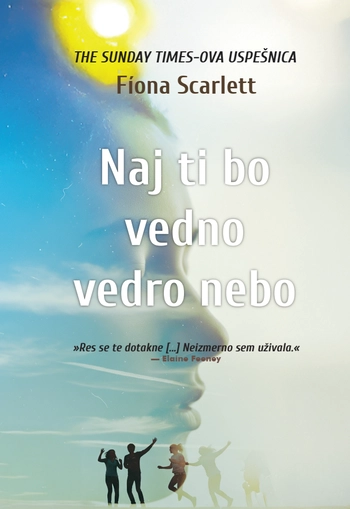 naj ti bo vedno vedro nebo fiona scarlett