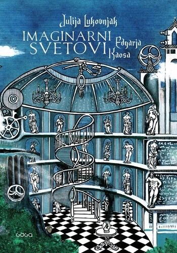 imaginarni svetovi edgarja kaosa – prenovljena izdaja fantazijskega romana julije lukovnjak