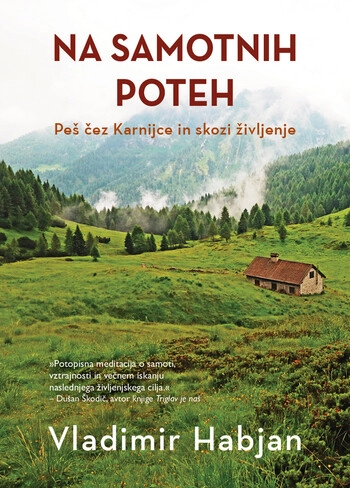 na samotnih poteh – vladimir habjan