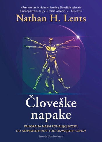 cloveske napake – nathan h lents | evolucija cloveka in skrivnosti telesa