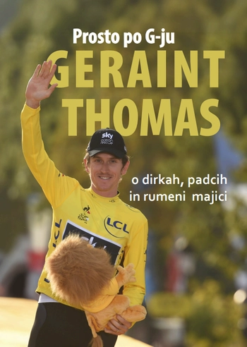 prosto po g-ju – geraint thomas | avtobiografija zmagovalca toura
