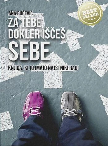 za tebe dokler isces sebe – ana bucevic