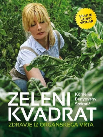 zeleni kvadrat kornelija benyovsky sostaric