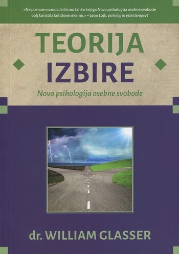 teorija izbire dr william glasser