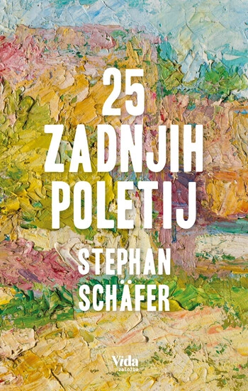 25 zadnjih poletij – stephan schafer