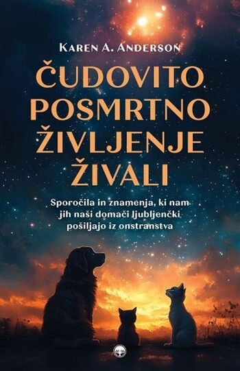 cudovito posmrtno zivljenje zivali karen a anderson 