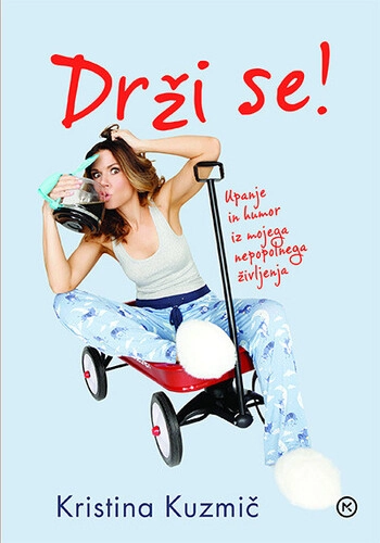 drzi se kristina kuzmic