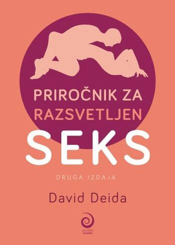 prirocnik za razsvetljen seks – david deida