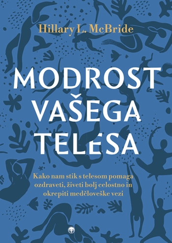modrost vasega telesa hillary l mcbride