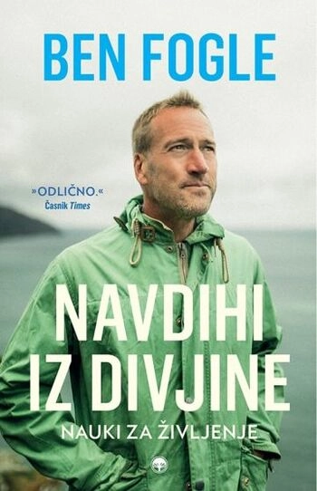 navdihi iz divjine ben fogle