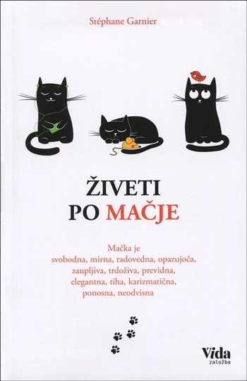 ziveti po macje – stéphane garnier