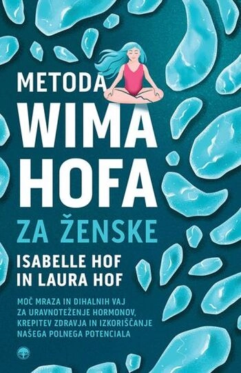 metoda wima hofa za zenske – dihanje mraz in hormonsko ravnovesje