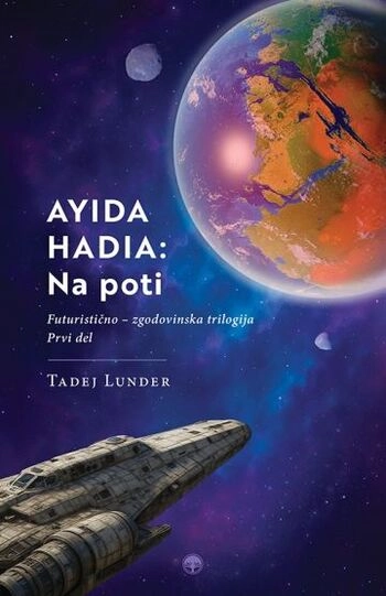 ayida hadia: na poti – tadej lunder