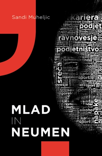 mlad in neumen sandi muheljic | iskrena avtobiografska zgodba