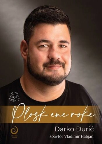 plosk ene roke – darko dzuric | navdihujoca biografija